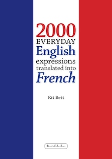 Couverture_2000 Everyday English Expressions translated into French