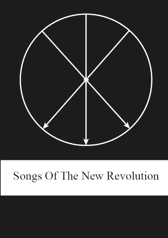 Songs of the New Revolution