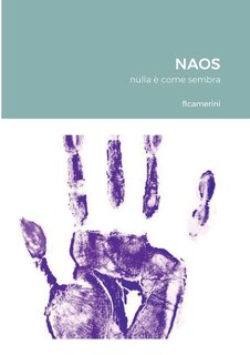 Naos: nulla è come sembra