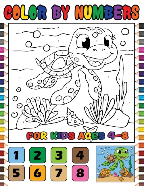 Front cover_Color by Numbers for Kids Ages 4-8