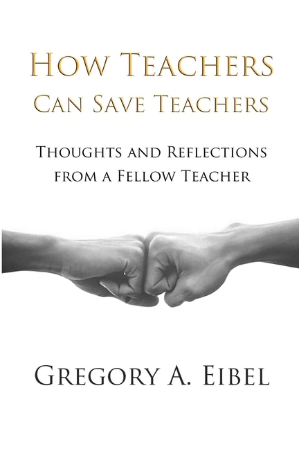 Front cover_How Teachers Can Save Teachers