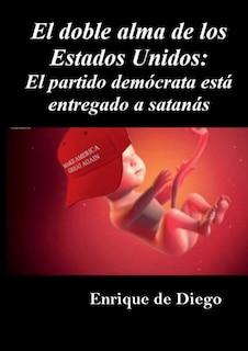 Front cover_El doble alma de los Estados Unidos