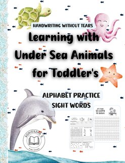 Front cover_Handwriting Without Tears -Learning with Under Sea Animals for Toddler's