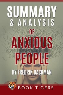 Couverture_Summary And Analysis Of Anxious People by Fredrik Backman