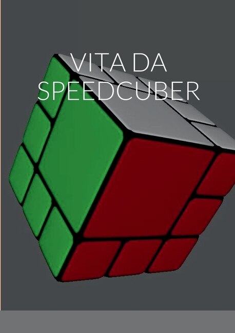 Front cover_Vita Da Speedcuber
