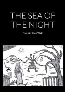 Front cover_The Sea of the Night (Poems)