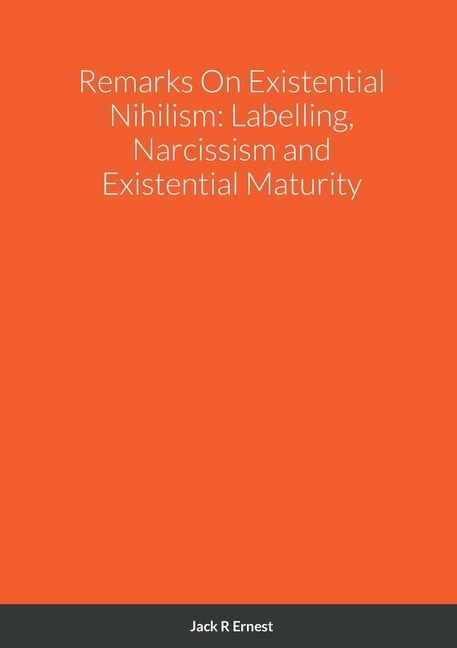 Front cover_Remarks On Existential Nihilism