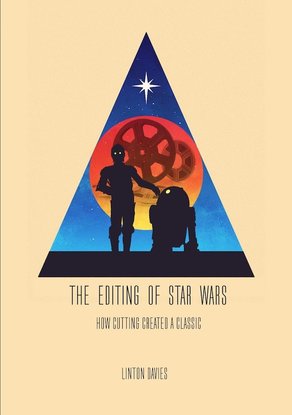 Front cover_The Editing of Star Wars