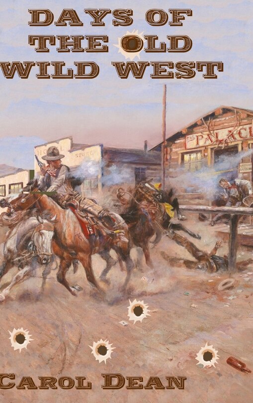 Couverture_Days of the Old Wild West (Hardback)