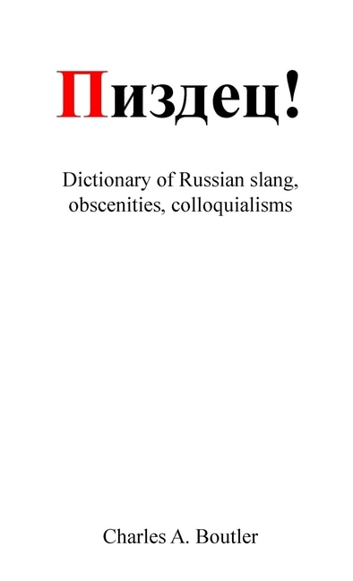 Couverture_Пиздец - Russian Slang Dictionary