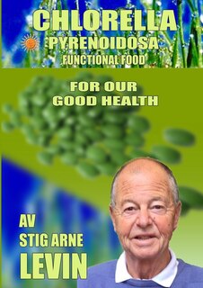 Front cover_Chlorella Pyrenoidosa - For Our Good Health