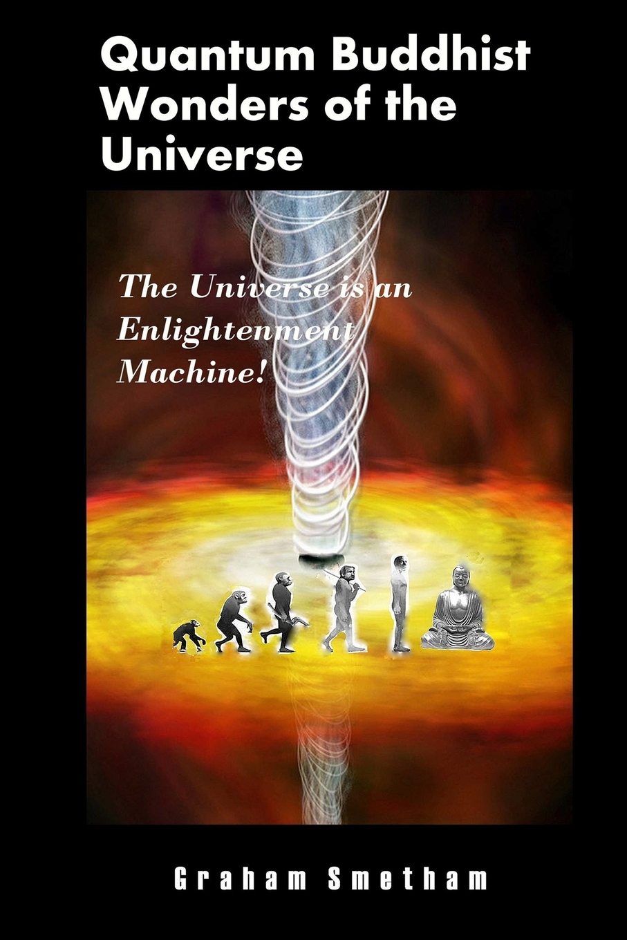 Front cover_Quantum Buddhist Wonders of the Universe
