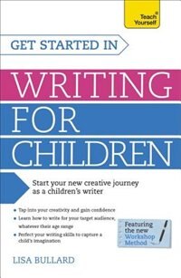 Couverture_Get Started In Writing For Children