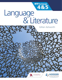 Front cover_Language And Literature For The Ib Myp 4 & 5