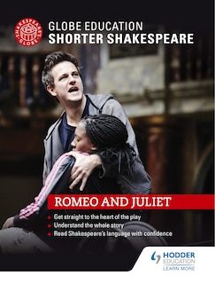 Couverture_Globe Education Shorter Shakespeare: Romeo And Juliet
