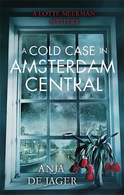 Front cover_A Cold Case in Amsterdam Central