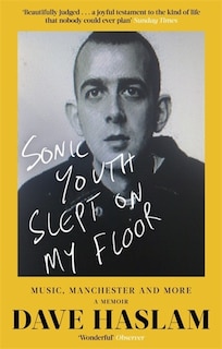Couverture_Sonic Youth Slept On My Floor