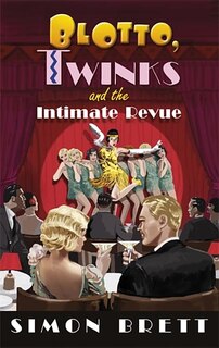 Front cover_Blotto, Twinks And The Intimate Revue