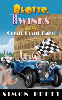 Front cover_Blotto, Twinks And The Great Road Race