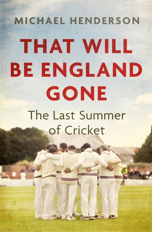 Couverture_That Will Be England Gone