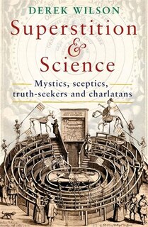 Front cover_Superstition And Science, 1450-1750