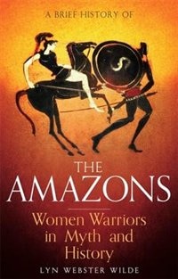 Front cover_A Brief History of the Amazons