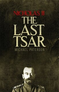 Front cover_Nicholas Ii, The Last Tsar