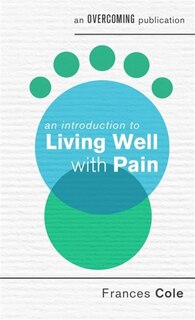 Front cover_An Introduction to Living Well with Pain