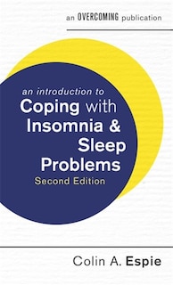 Front cover_An Introduction to Coping with Insomnia and Sleep Problems