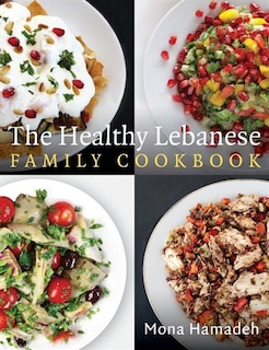 Front cover_The Healthy Lebanese Family Cookbook