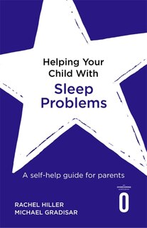 Front cover_Helping Your Child With Sleep Problems
