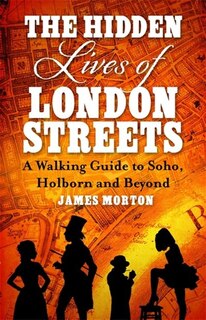 Couverture_The Hidden Lives of London Streets
