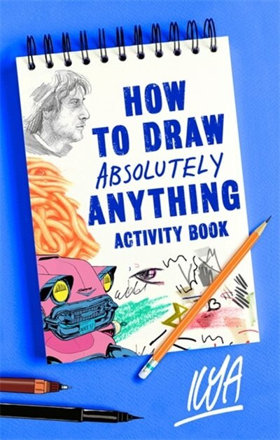Couverture_How To Draw Absolutely Anything Activity Book