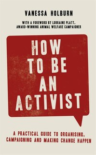 Front cover_How To Be An Activist