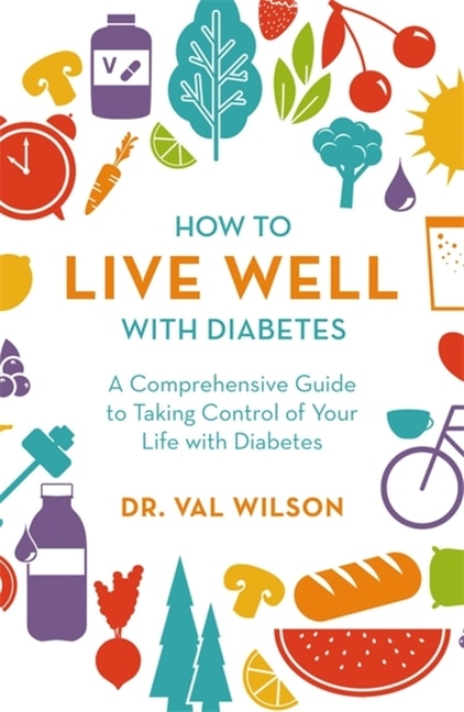 Front cover_How To Live Well With Diabetes
