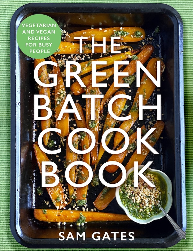 Couverture_The Green Batch Cook Book