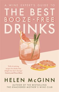 Front cover_A Wine Expert’s Guide to the Best Booze-Free Drinks