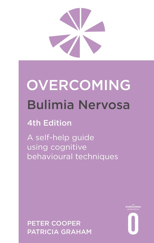 Front cover_Overcoming Bulimia Nervosa 4th Edition