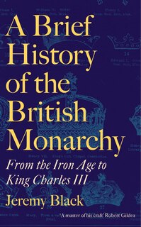 Front cover_A Brief History of the British Monarchy