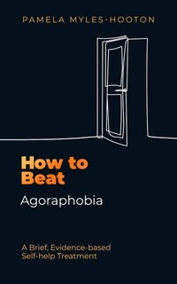 Front cover_How to Beat Agoraphobia