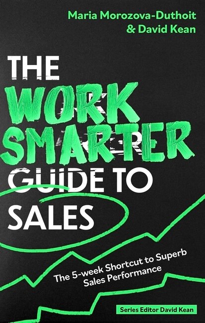 Front cover_The Work Smarter Guide to Sales