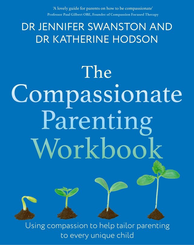 Front cover_The Compassionate Parenting Workbook