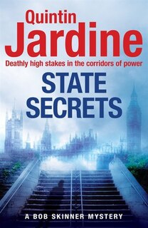 Front cover_State Secrets (bob Skinner Series, Book 28)