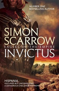Front cover_Invictus (eagles Of The Empire 15)