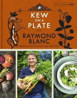 Couverture_Kew On A Plate With Raymond Blanc