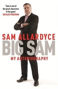 Couverture_Big Sam: My Autobiography