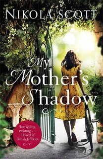 Front cover_MY MOTHERS SHADOW