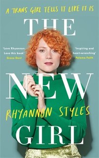 Couverture_The New Girl: A Trans Girl Tells It Like It Is