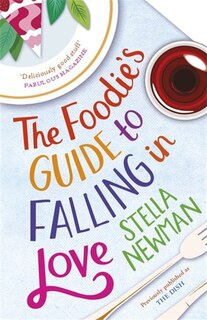 Front cover_The Foodie's Guide to Falling in Love