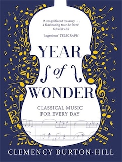 Front cover_Year Of Wonder: Classical Music For Every Day
